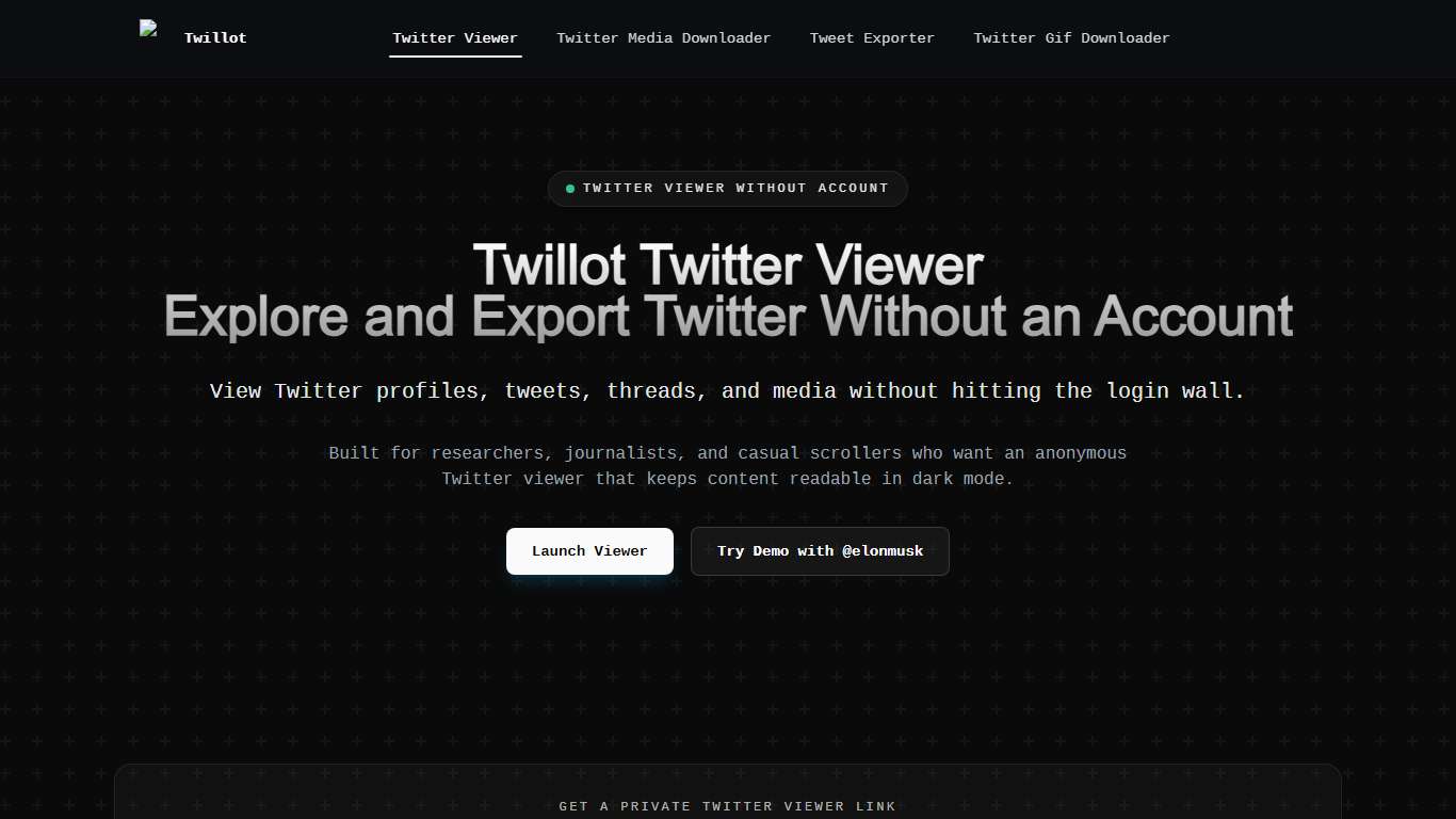 Twillot Twitter Viewer — Explore and Export Twitter Without an Account